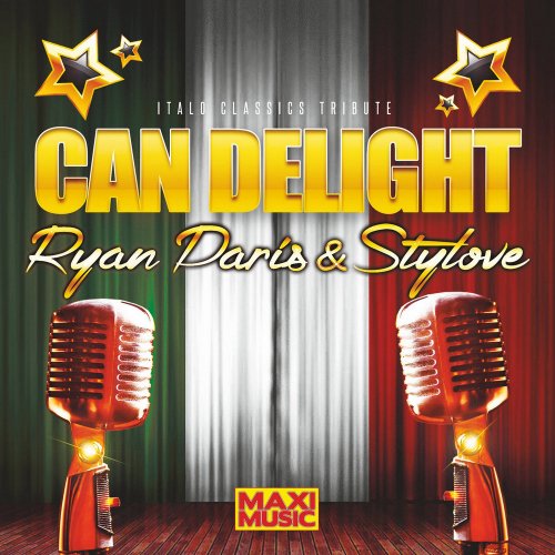 Ryan Paris & Stylove - Can Delight (4 x File, FLAC, Single) 2018