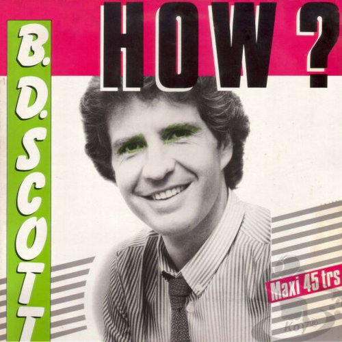 B.D. Scott - How (Vinyl, 12'') 1983
