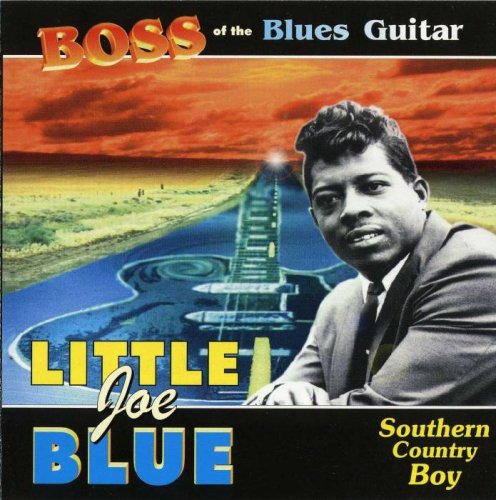 Little Joe Blue - Southern Country Boy (1997)
