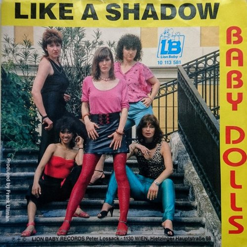 Baby Dolls - Like A Shadow (Vinyl, 7'') 1985