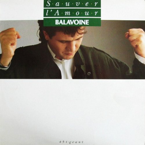 Balavoine - Sauver L'Amour (Vinyl, 12'') 1986
