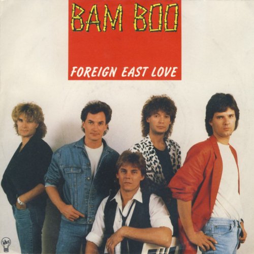 Bam Boo - Foreign East Love (Vinyl, 7'') 1987