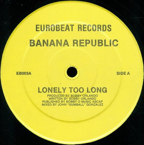 Banana Republic - Lonely Too Long (Vinyl, 12'') 1985