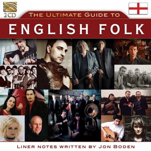 VA - The Ultimate Guide To English Folk (2016) [2CD] 