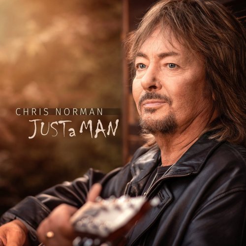 Chris Norman - Just A Man (2021)