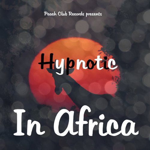 Hypnotic - In Africa (File, FLAC, Single) 2018