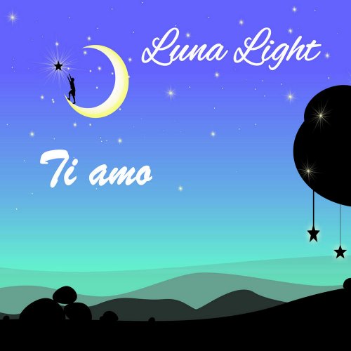 Luna Light - Ti Amo (3 x File, FLAC, Single) 2017