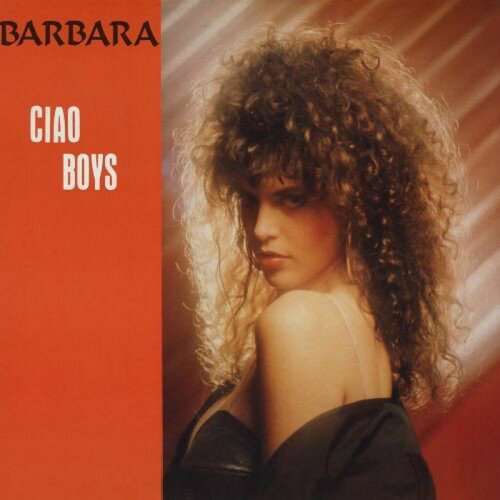 Barbara - Ciao Boys (Vinyl, 12'') 1989