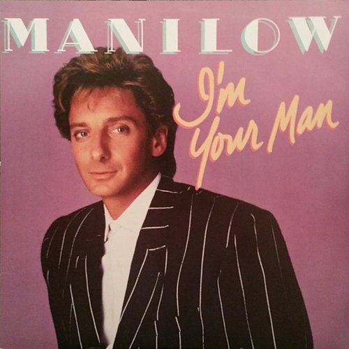 Barry Manilow - I'm Your Man (Vinyl 12'') 1985