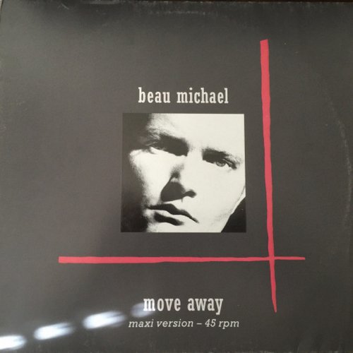Beau Michael - Move Away (Vinyl, 12'') 1989