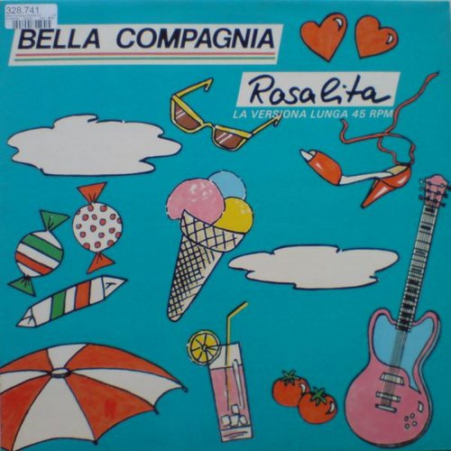 Bella Compagnia - Rosalita (Vinyl, 12'') 1985