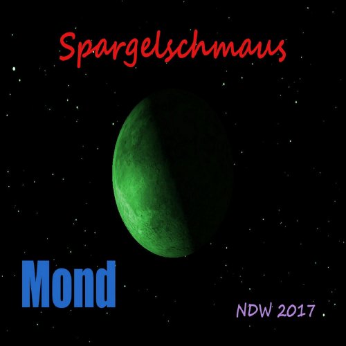 Spargelschmaus - Mond (2 x File, FLAC, Single) 2017