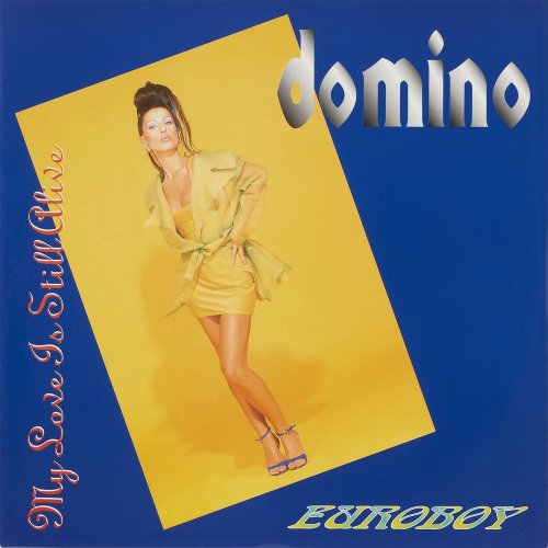 Domino - Euroboy / My Love Is Still Alive (4 x File, FLAC, Single) (1996) 2022