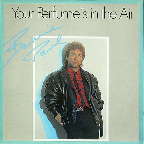 Bernie Paul - Your Perfume's In The Air (Vinyl, 12'') 1986
