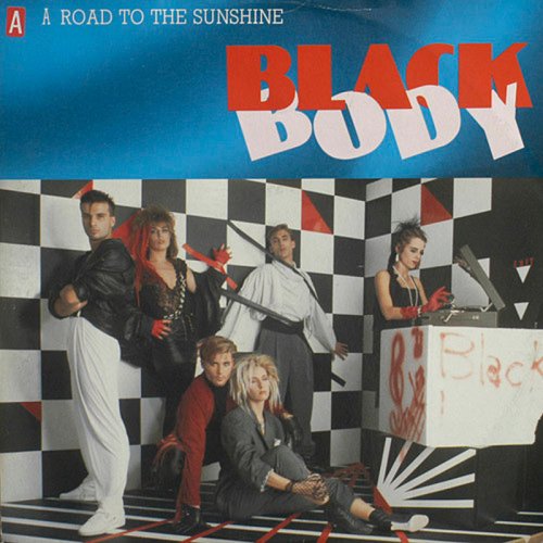 Black Body - Road To The Sunshine (Vinyl, 12'') 1986