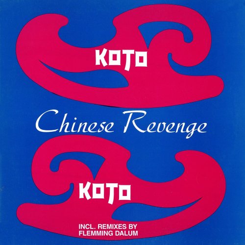 Koto - Chinese Revenge (2 x File, FLAC, Single) 2021