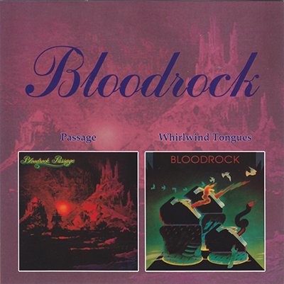 Bloodrock – Passage / Whirlwind Tongues (1972 / 1973)