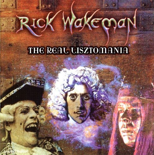 Rick Wakeman - The Real Lisztomania (2002)