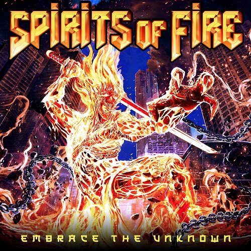 Spirits Of Fire - Embrace The Unknown 2022