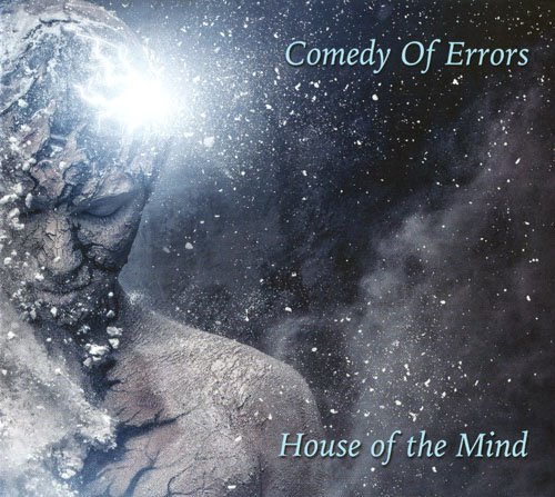 Comedy Of Errors - House Of The Mind (2017)