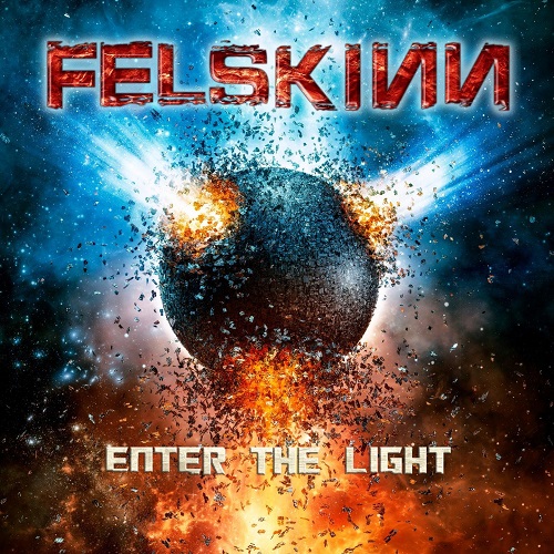 Felskinn - Enter The Light 2022