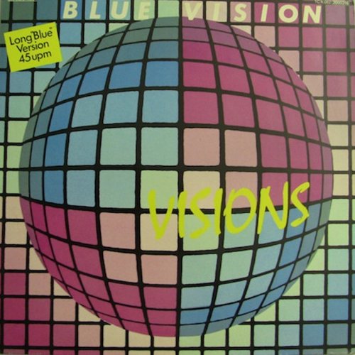 Blue Vision - Visions (Vinyl, 12'') 1984