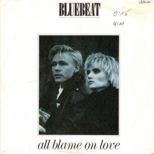 Bluebeat - All Blame On Love (Vinyl, 7'') 1989
