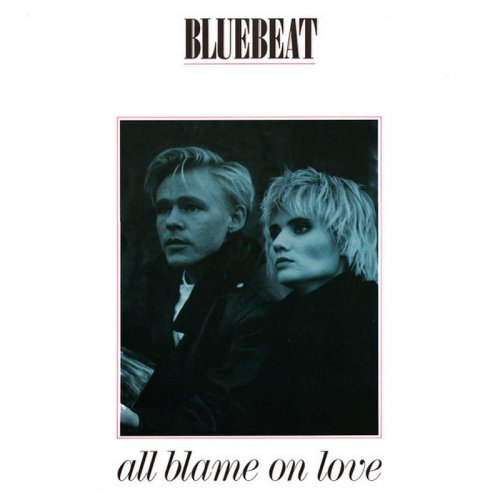 Bluebeat - All Blame On Love (Vinyl, 12'') 1989