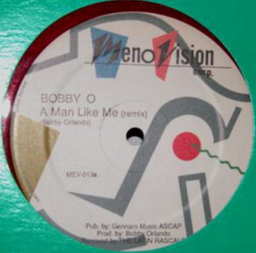 Bobby O - A Man Like Me (Remix) (Vinyl, 12'') 1985