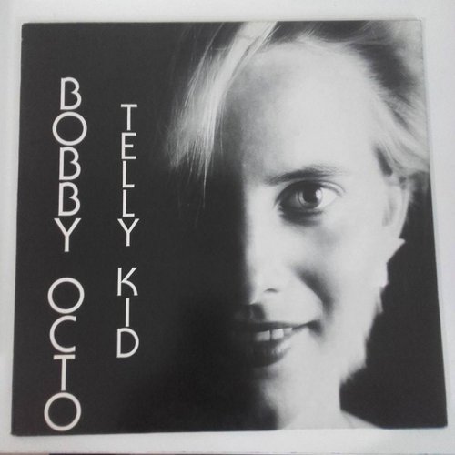 Bobby Octo - Telly Kid (Vinyl, 12'') 1983