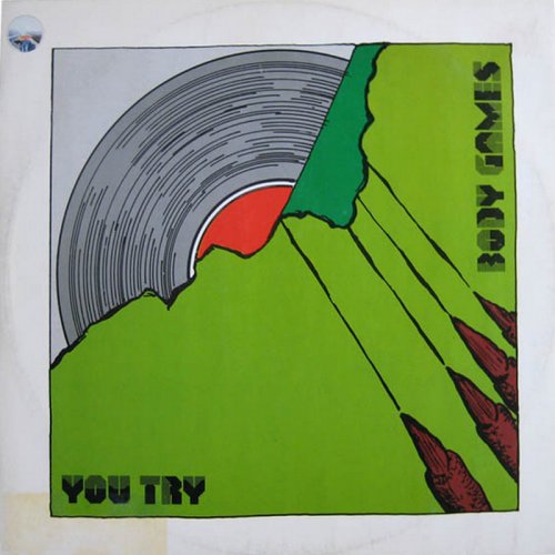 Body Games - You Try (Vinyl, 12'') 1985
