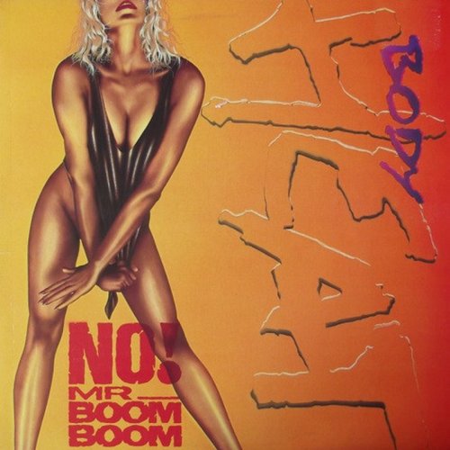 Bodyheat - No! Mr. ''Boom Boom'' (Vinyl, 12'') 1987