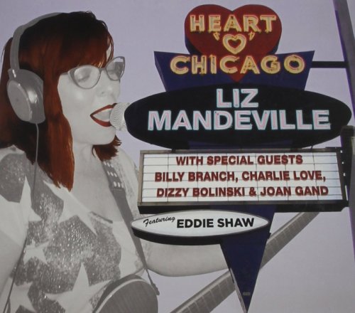 Liz Mandeville - Heart 'O' Chicago (2014)
