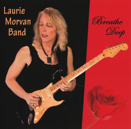 Laurie Morvan Band - Breathe Deep (2011)