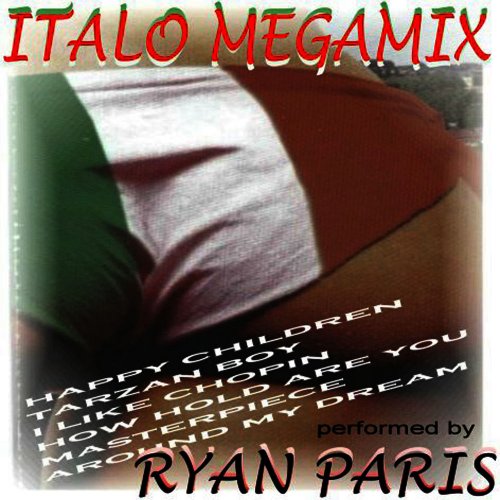 Ryan Paris - Italo Megamix (2 x File, FLAC, Single) 2006