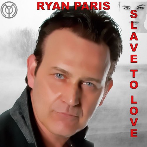 Ryan Paris - Slave To Love (Live) (File, FLAC, Single) 2021