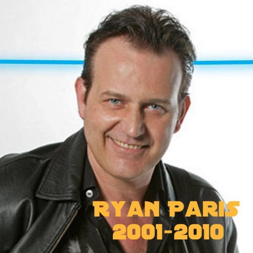 Ryan Paris - Ryan Paris 2001 - 2010 (12 x File, FLAC, Compilation) 2014