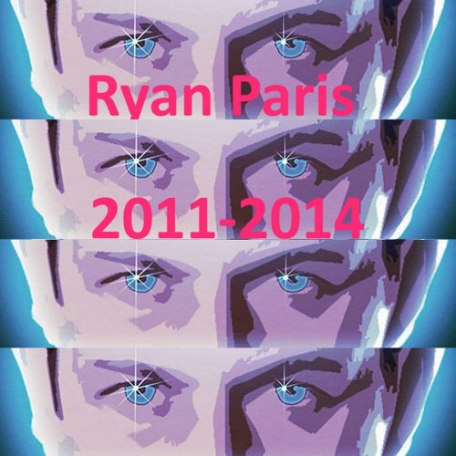 Ryan Paris - Ryan Paris 2011 - 2014 (15 x File, FLAC, Compilation) 2014