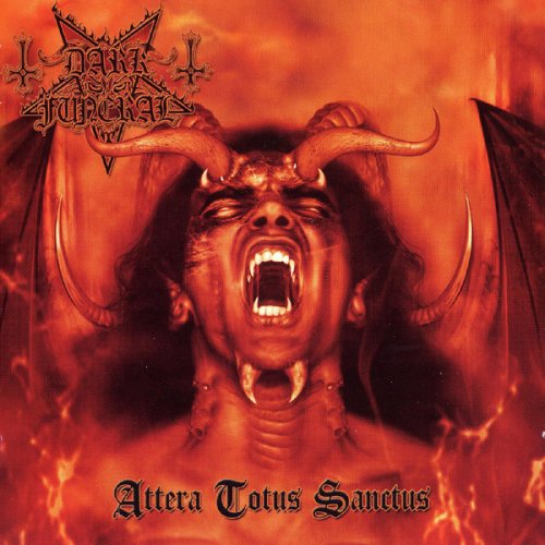 Dark Funeral - Attera Totus Sanctus (2005)