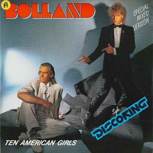 Bolland - Ten American Girls (Special Mixed Version) (Vinyl, 12'') 1984
