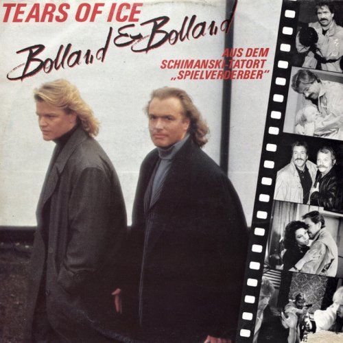 Bolland & Bolland - Tears Of Ice (Vinyl, 12'') 1987