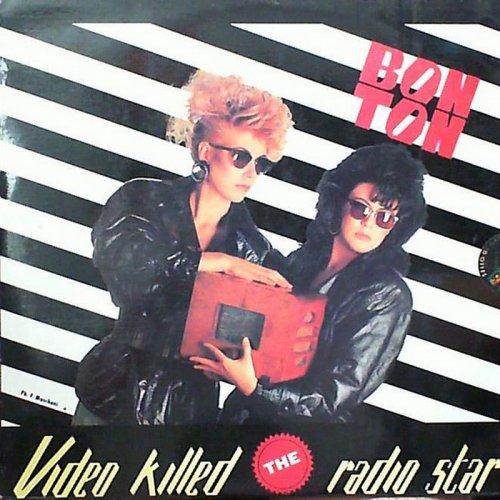 Bon Ton - Video Killed The Radio Star (Vinyl, 12'') 1987