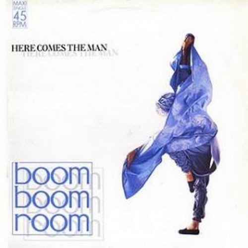 Boom Boom Room - Here Comes The Man (Vinyl, 12'') 1986