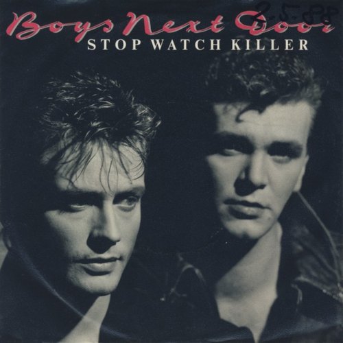 Boys Next Door - Stop Watch Killer (Vinyl, 7'') 1988