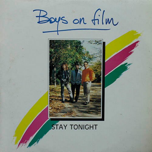 Boys On Film - Stay Tonight (Vinyl, 12'') 1986