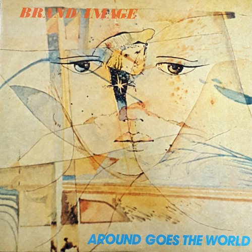 Brand Image - Around Goes The World (Vinyl, 12'') 1984