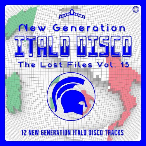 VA - New Generation Italo Disco - The Lost Files Vol. 15 (12 x File, FLAC, Compilation) 2022