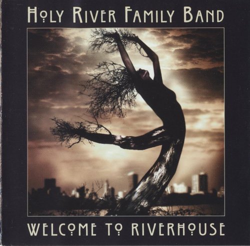 Holy River Family Band - Welcome To Riverhouse [2 CD] (1998)