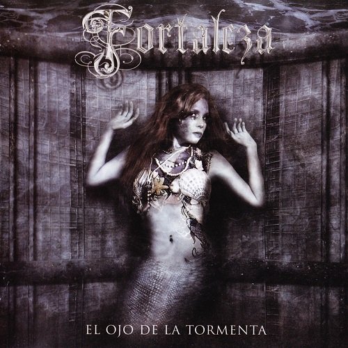 Fortaleza - El Ojo De La Tormenta (2010)