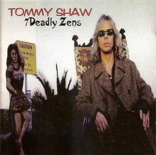 Tommy Shaw - 7 Deadly Zens (1998)